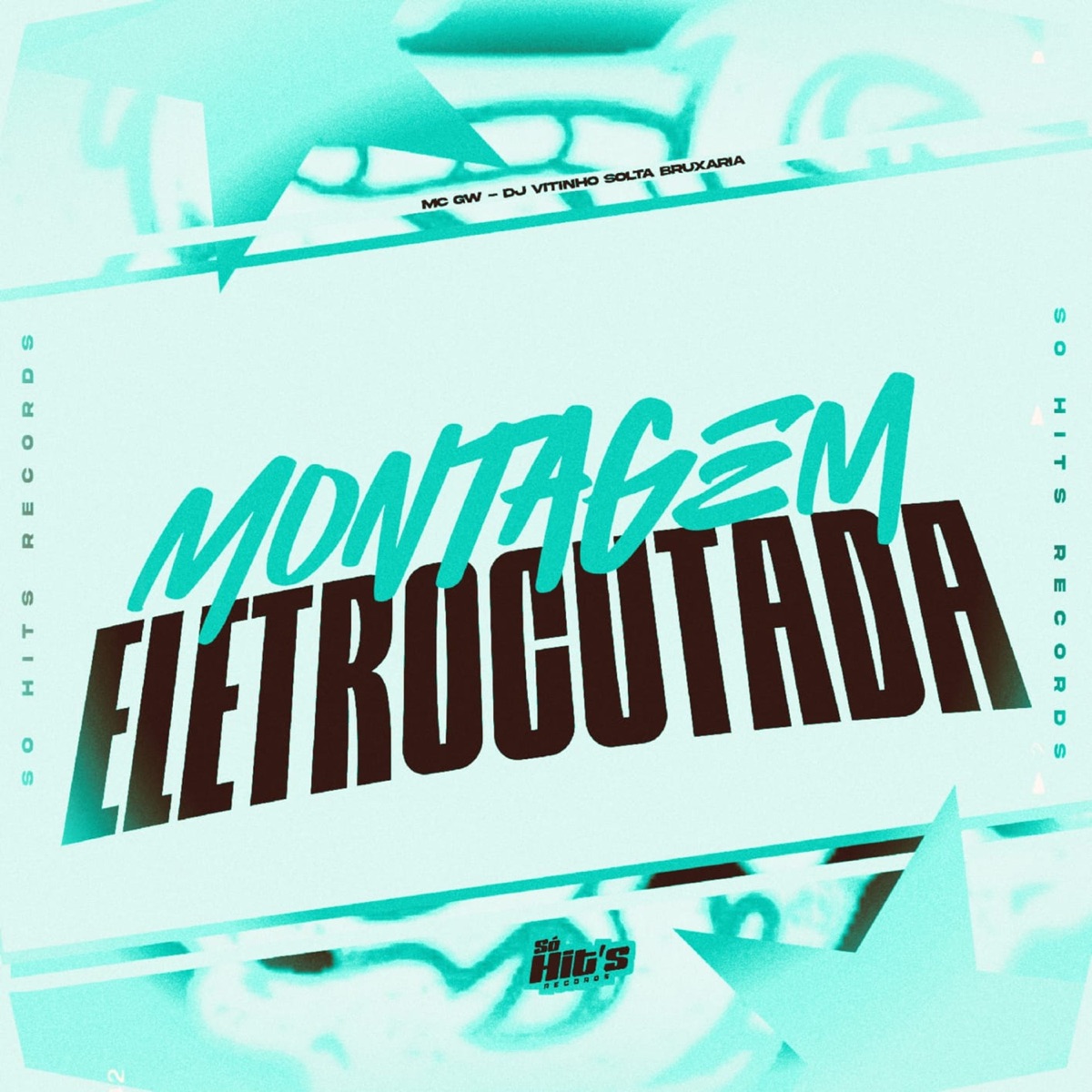 Montagem Eletrocutada - Single by DJ Vitinho Solta Bruxaria & MC GW album cover