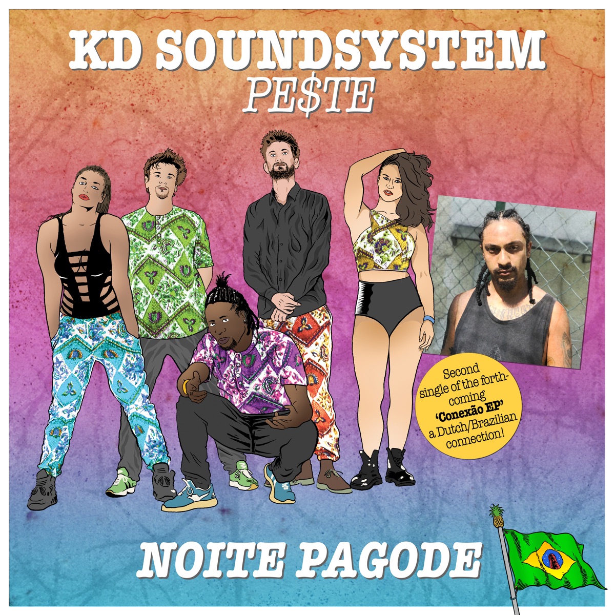 Noite Pagode (feat. PE$TE) - Single by KD Soundsystem & PE$TE album cover