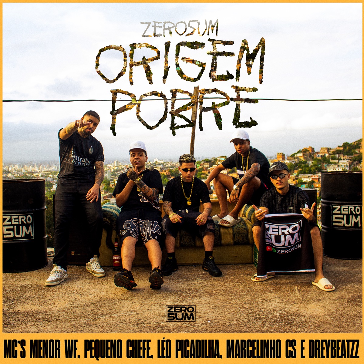 Zero5um Origem Pobre (feat. Mc Marcelinho CS & dreybeatzz) - Single by ZERO5UM, MC MENOR WF, Mc Pequeno Chefe & Léo Picadilha album cover