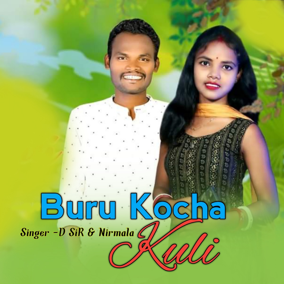 Buru Kocha Kuli - Single by D/Sir & Nirmala album cover