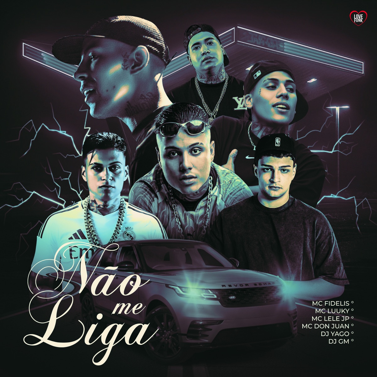 Não Me Liga (feat. Mc Don Juan & MC LUUKY) - Single by Mc Fidelis & MC Lele JP album cover