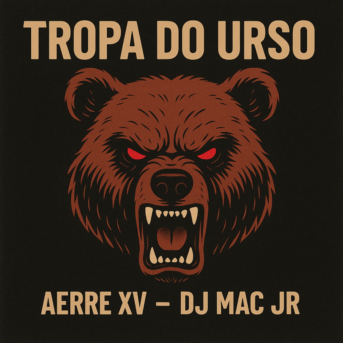 Tropa do Urso - Single by Aerre XV album cover