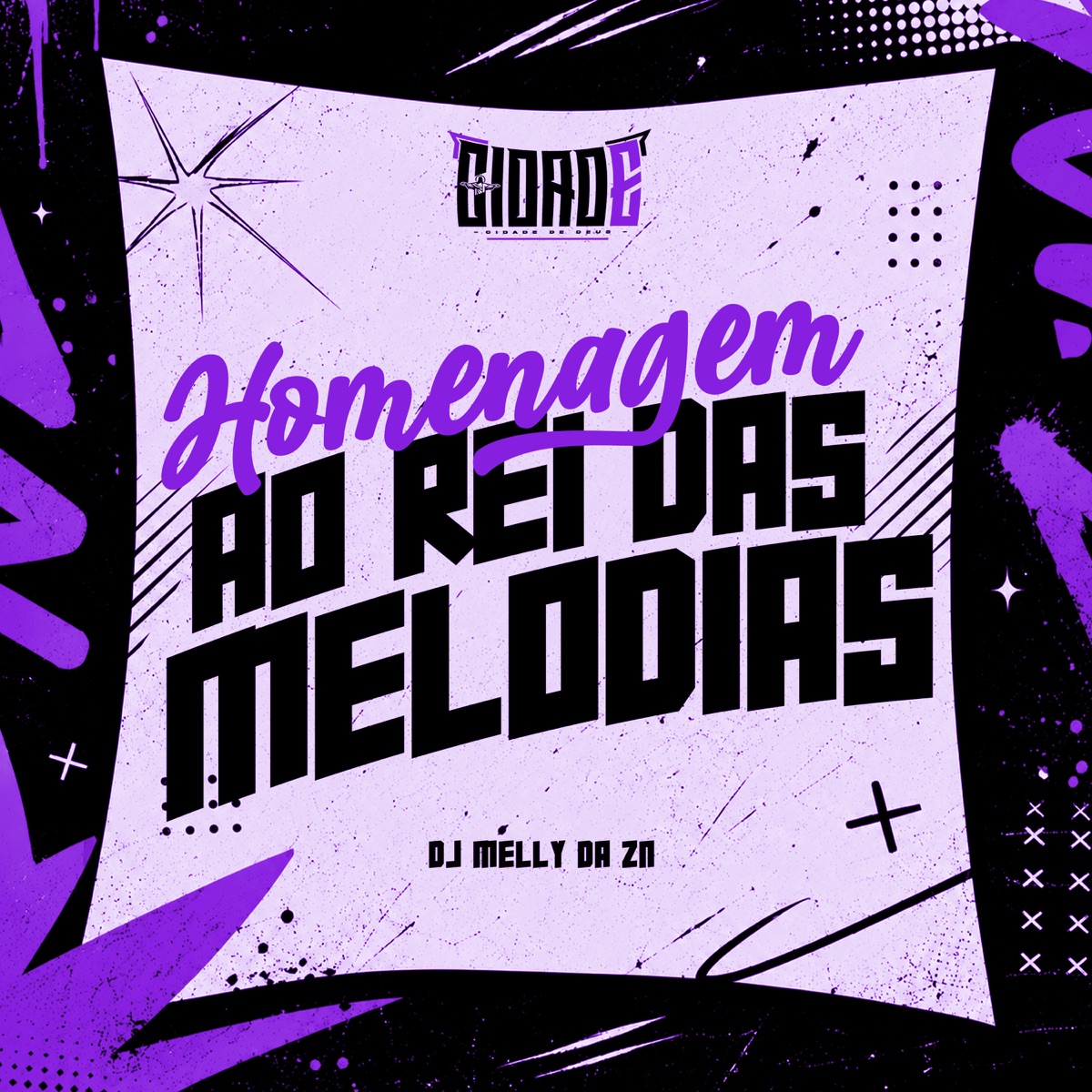 HOMENAGEM AO REI DAS MELODIAS - Single by DJ MELLY DA ZN album cover