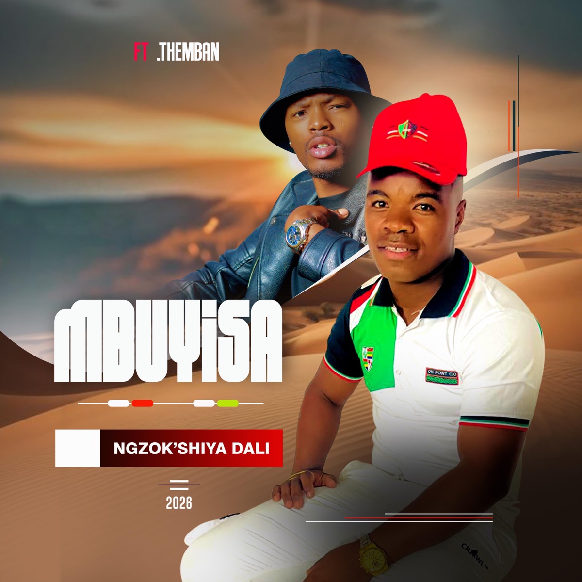 SIZINYONI THINA (feat. Thembani) - Single by Mbuyisa album cover