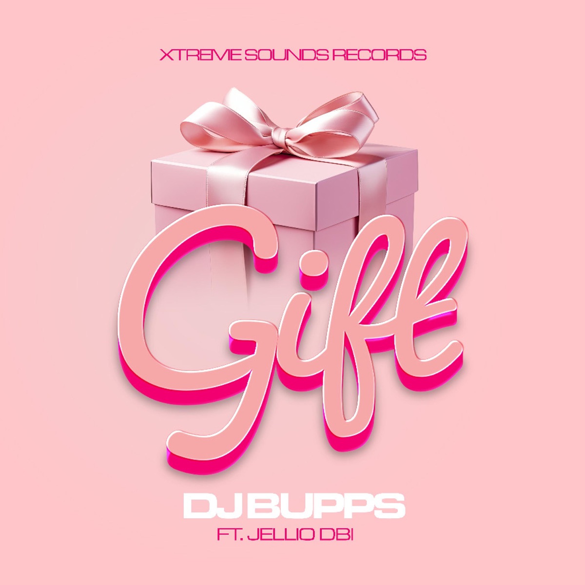 Gift (feat. Jellio DBI) - Single by DJ Bupps album cover