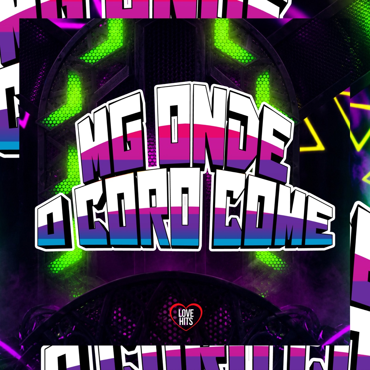 Mg Onde o Coro Come - Single by Mc Rai, Mc Kisuco & Mc deninho album cover