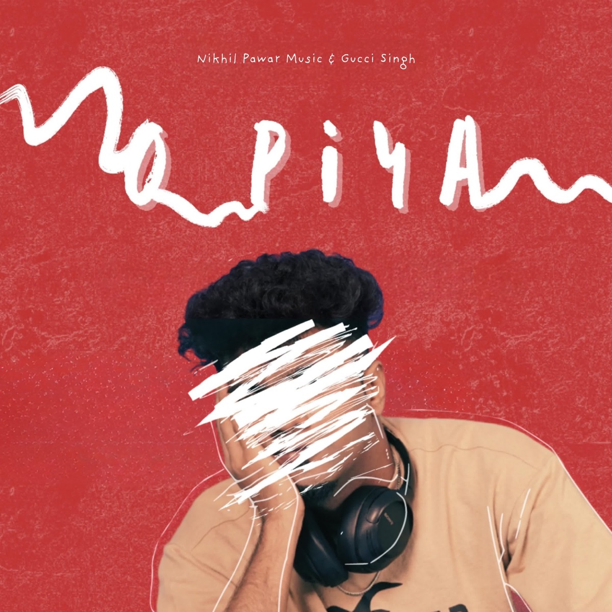 O Piya - Single by Nikhil Pawar Music & Gucci Singh album cover