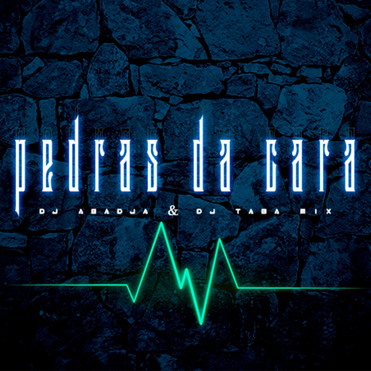 Pedras da cara - Single by Dj Abadja & Dj Taba Mix album cover