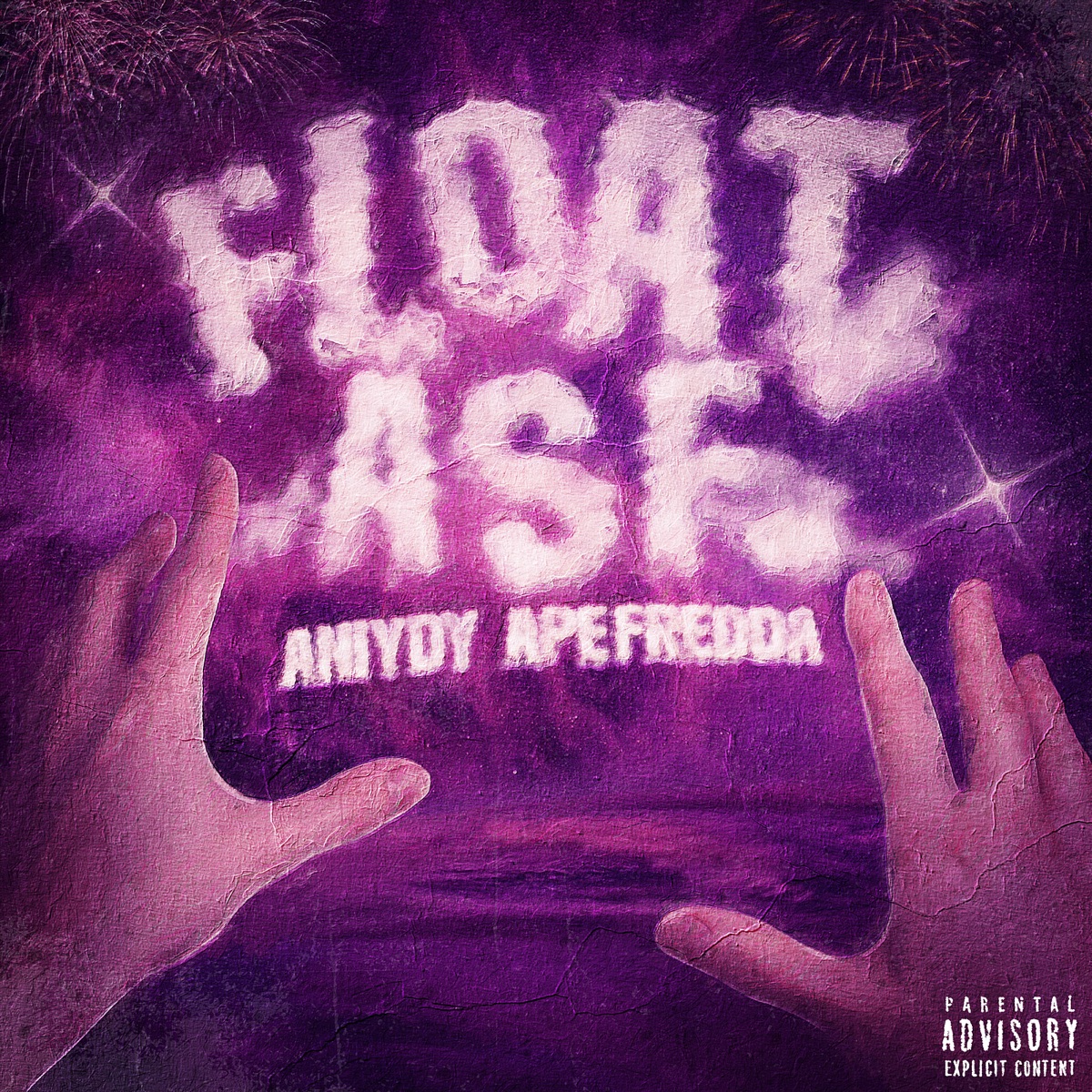 Float Asf (feat. ApeFredda) - Single by Aniydy album cover