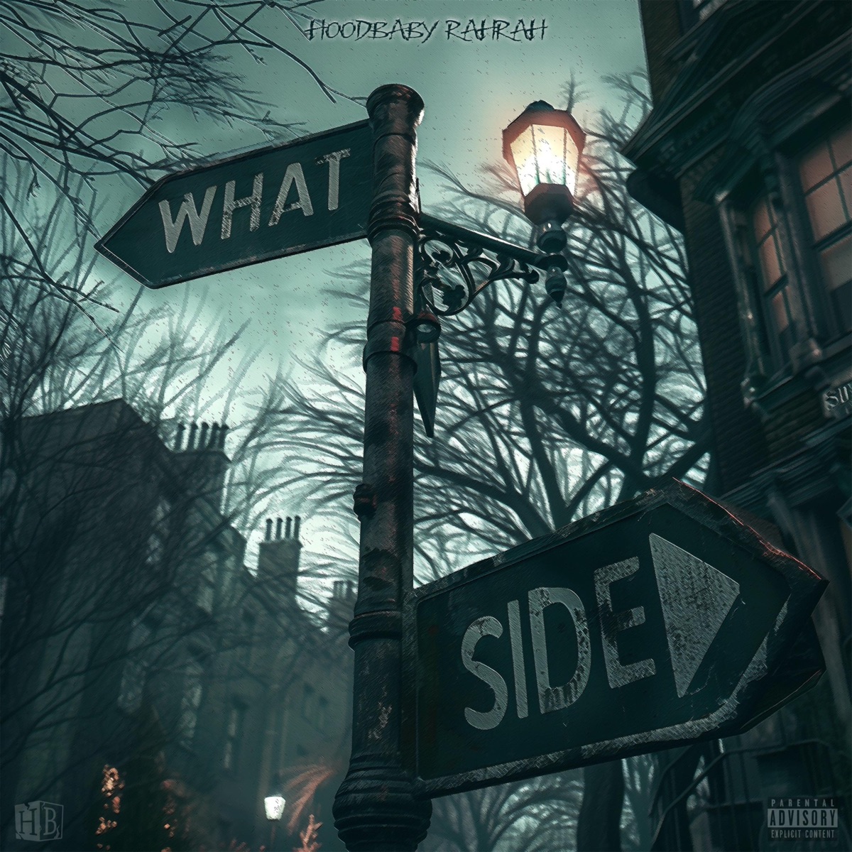 What Side - Single by Hoodbaby Rahrah album cover