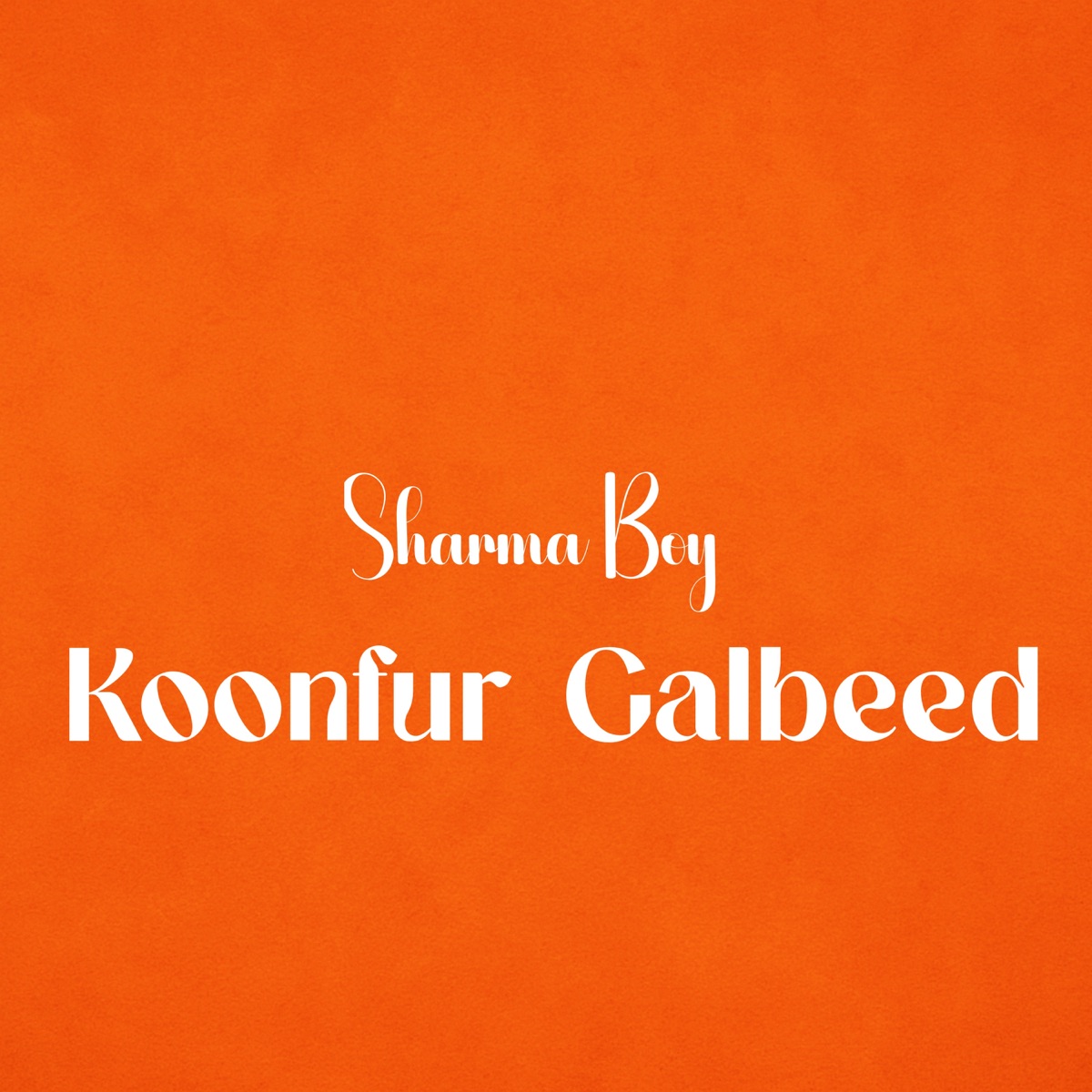 Koonfur Galbeed - Single by Sharma Boy album cover