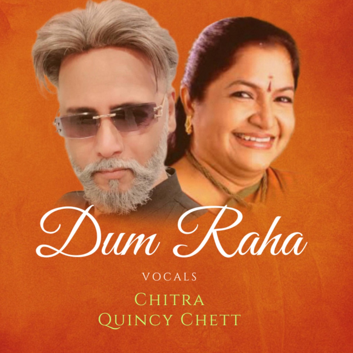 Dum Raha - Single by Quincy Chett album cover