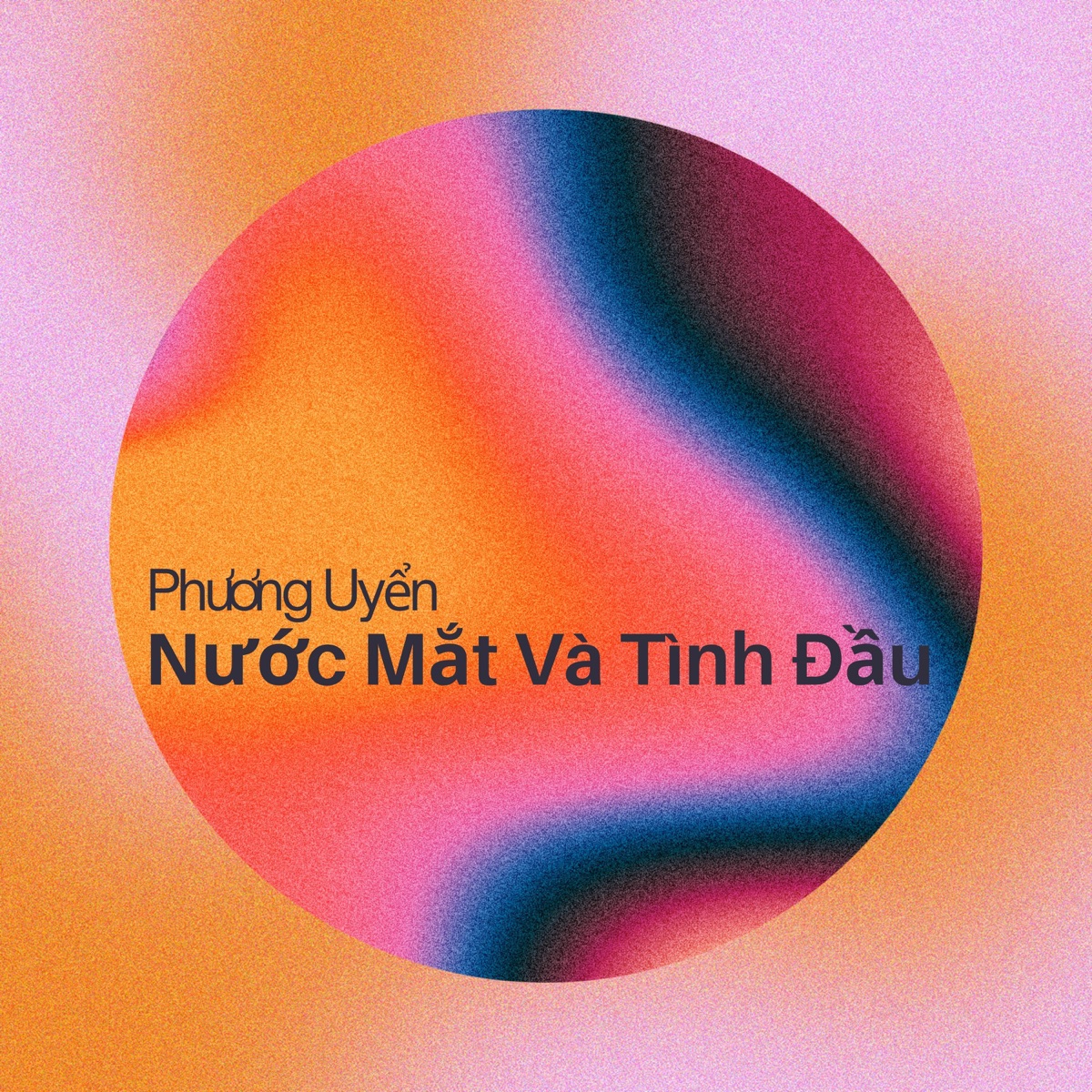 Nước Mắt Và Tình Đầu by Phương Uyên album cover