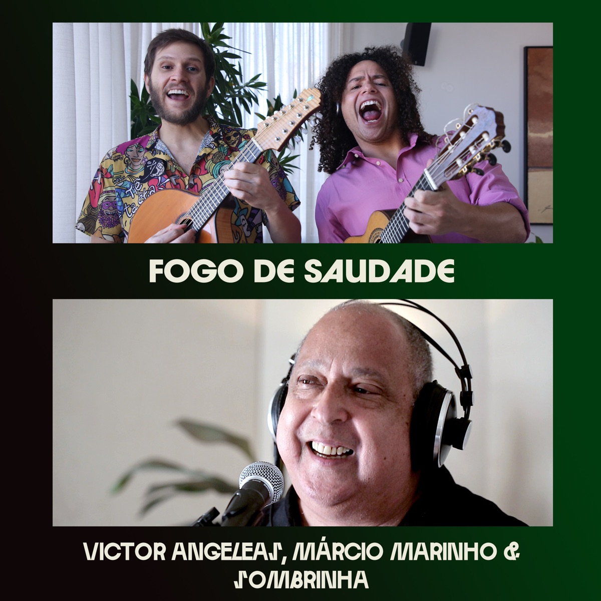 Fogo de Saudade - Single by Márcio Marinho, Victor Angeleas & Sombrinha album cover