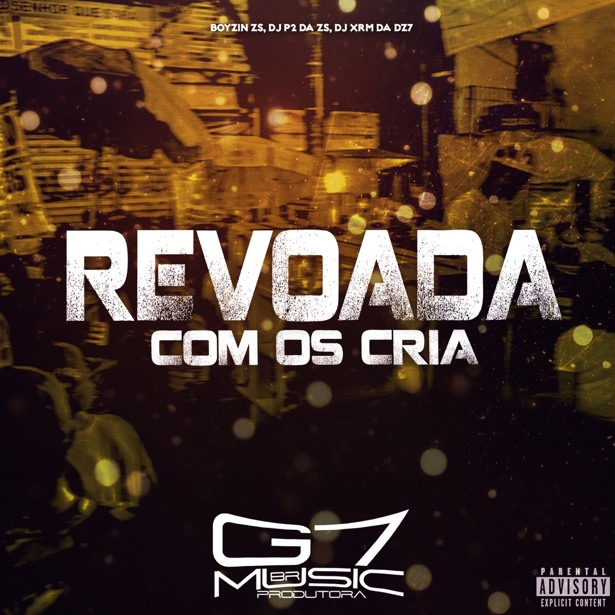 Revoada Com os Cria (feat. Gw) - Single by BOYZIN ZS, DJ P2 DA ZS & DJ XRM DA DZ7 album cover