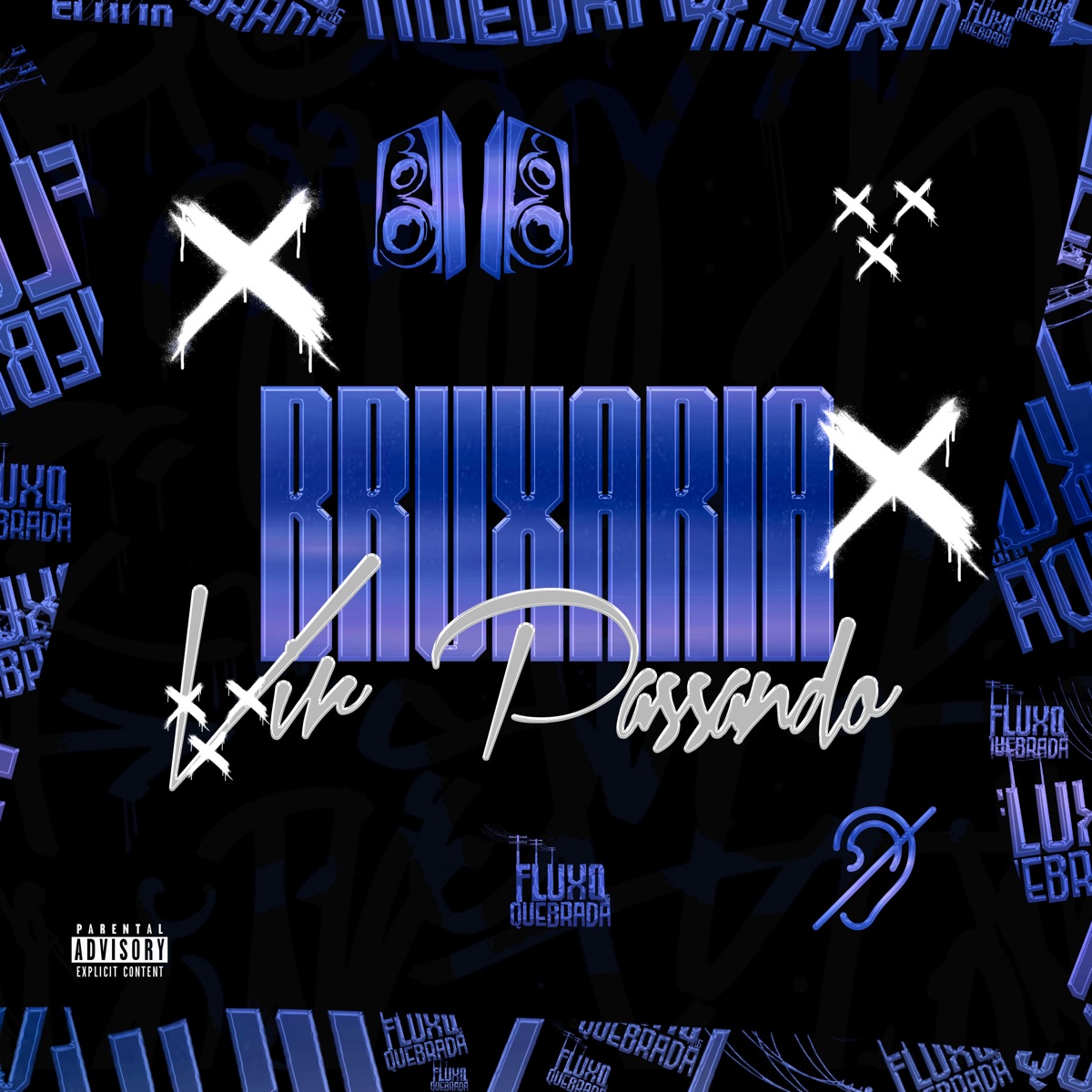 Bruxaria Vir Passando - Single by Mc Gw & DJ TK ORIGINAL album cover