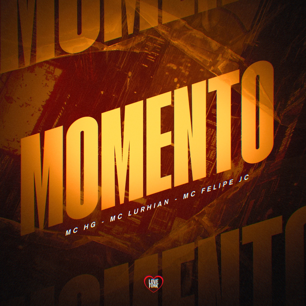 Momento - Single by Mc HG, MC Lurhian & Mc Felipe JC album cover