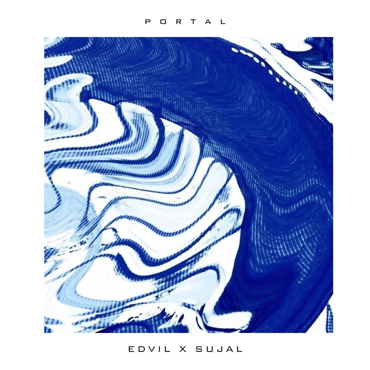 Portal - Single by EDVIL & SUJAL album cover