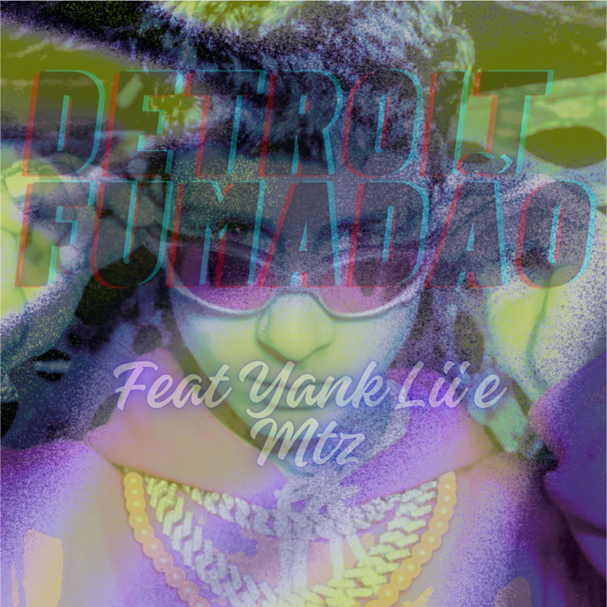 Detroit Fumadão - Single by Yank Lii album cover