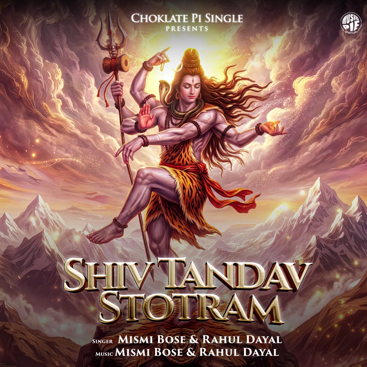 Shiv Tandav Stotram - Single by Mismi Bose & Rahul Dayal album cover