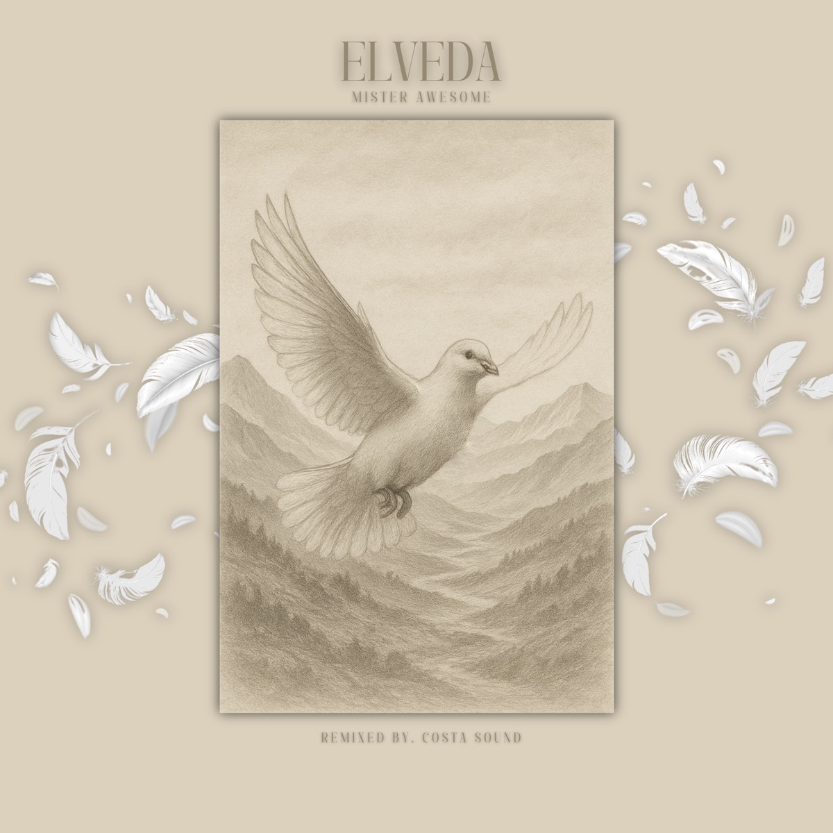 ELVEDA - Single by Mista Awesome & Costa Sound album cover