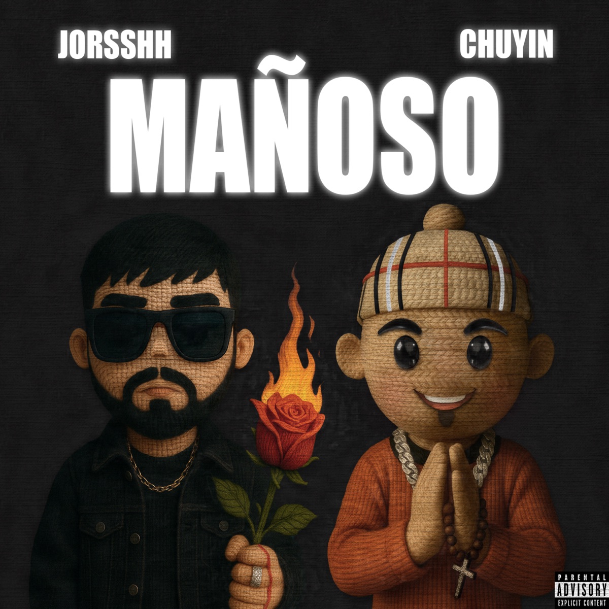 MAÑOSO - Single by Jorsshh & Chuyin album cover