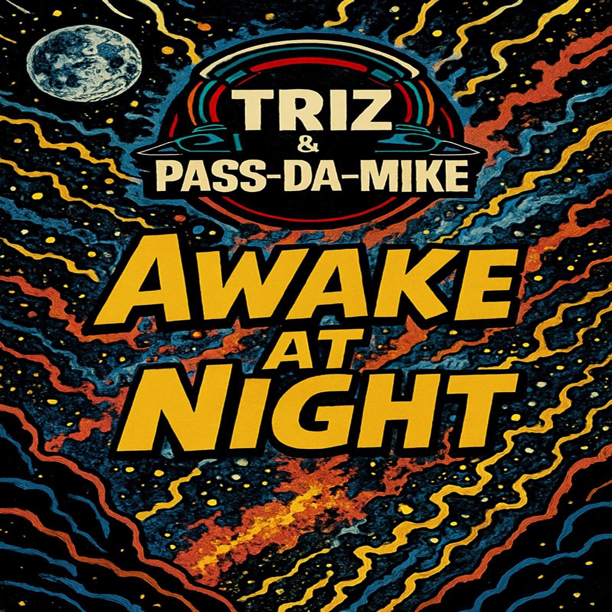 Awake at Night - Single by Pass - Da - Mike & Triz album cover