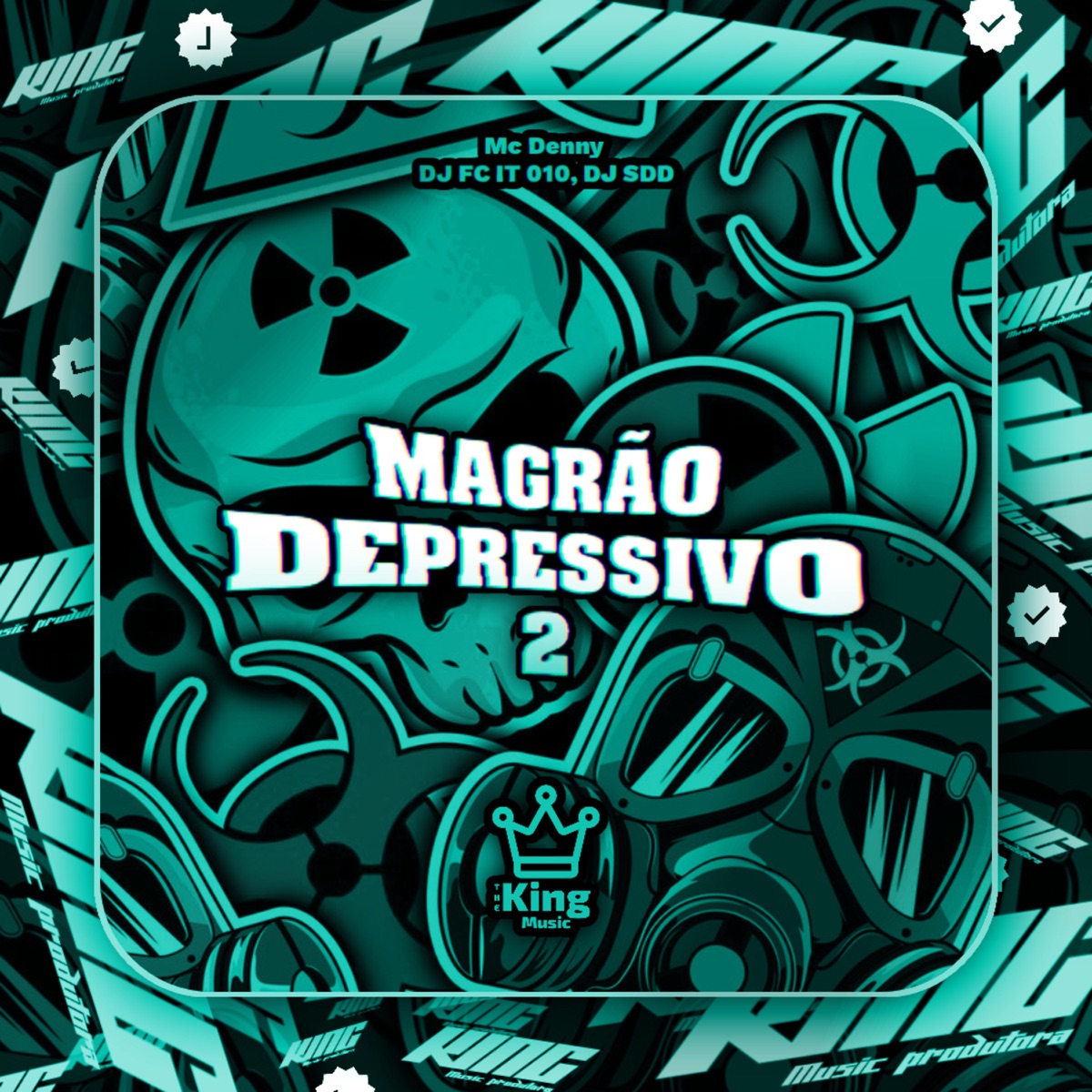 Magrão Depressivo 2 - Single by DJ FC IT 010, DJ SDF & Mc Denny album cover