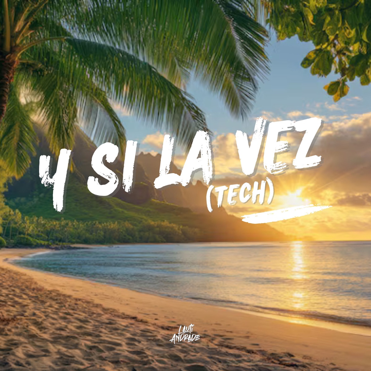 Y Si la Vez (Tech) - Single by Lauti Andrade album cover