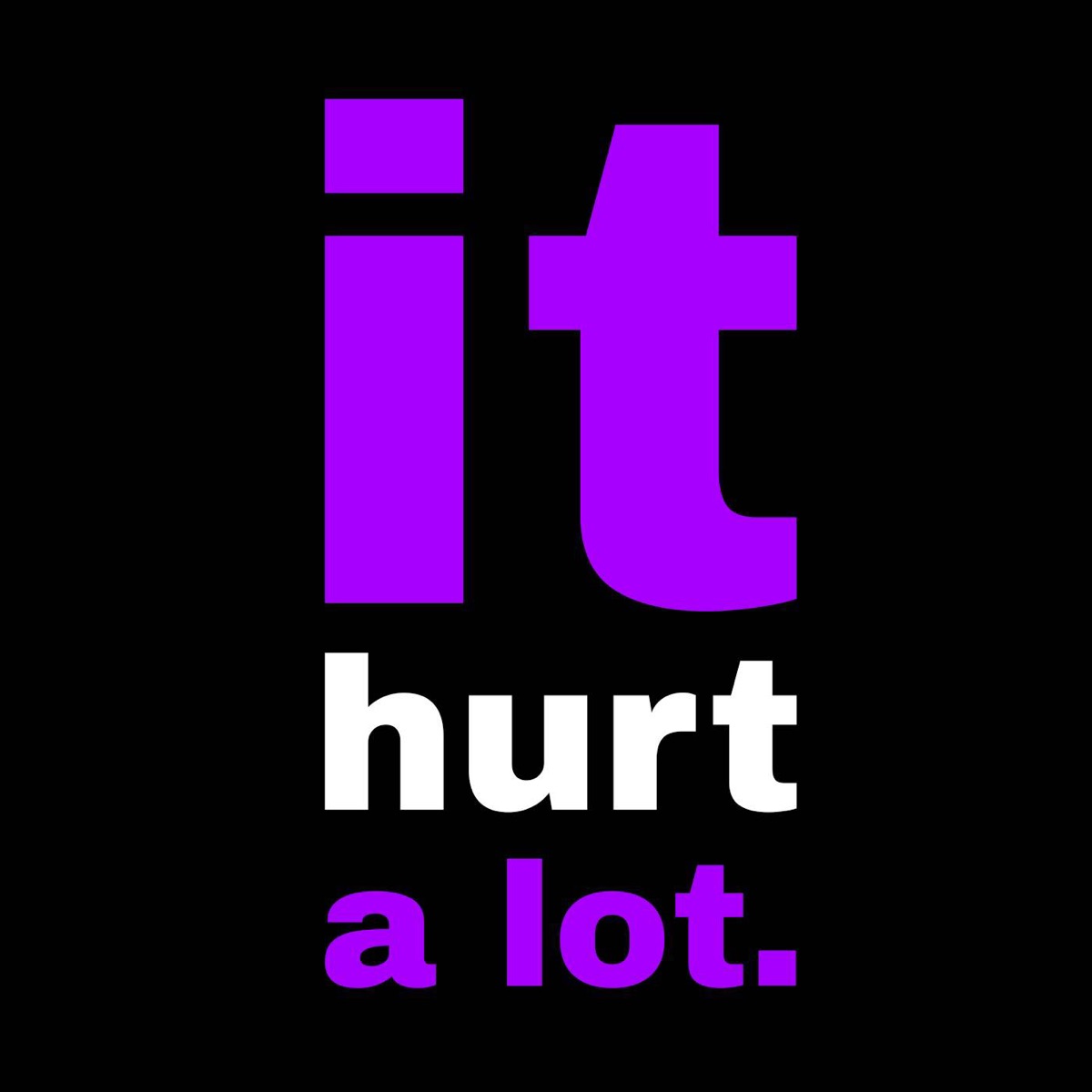 It Hurt A Lot - Single by Jeff Clinton album cover
