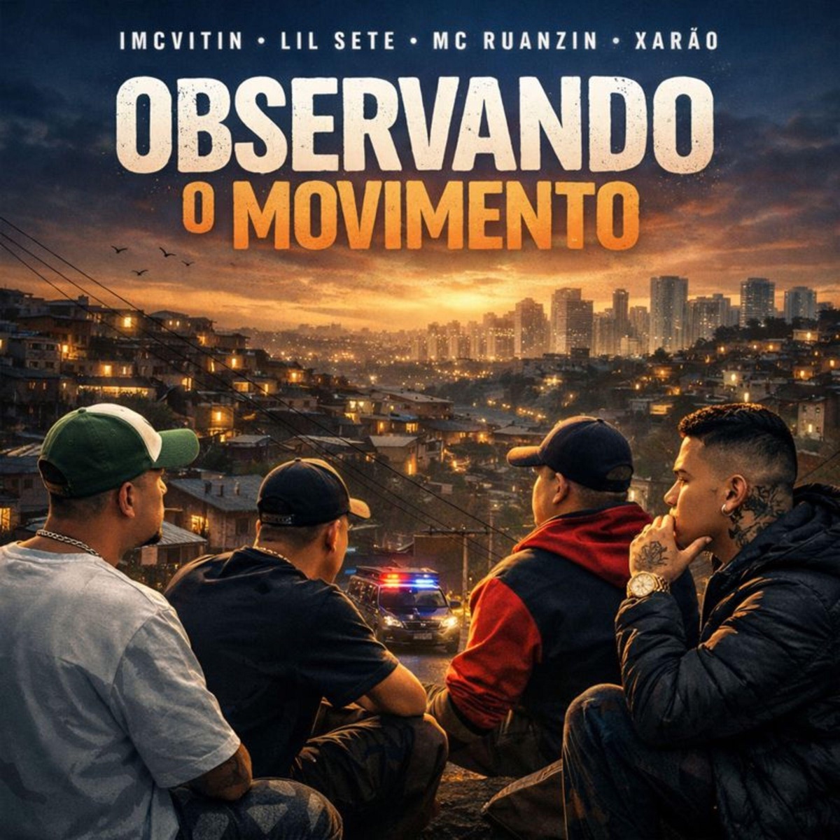 Observando o Movimento - Single by imcvitin, Lil Sete, MC Ruanzin & Xarão album cover