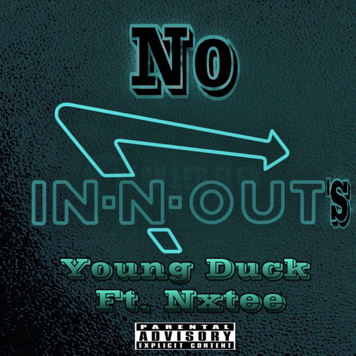 No In N Outs - Single by Young Duck album cover