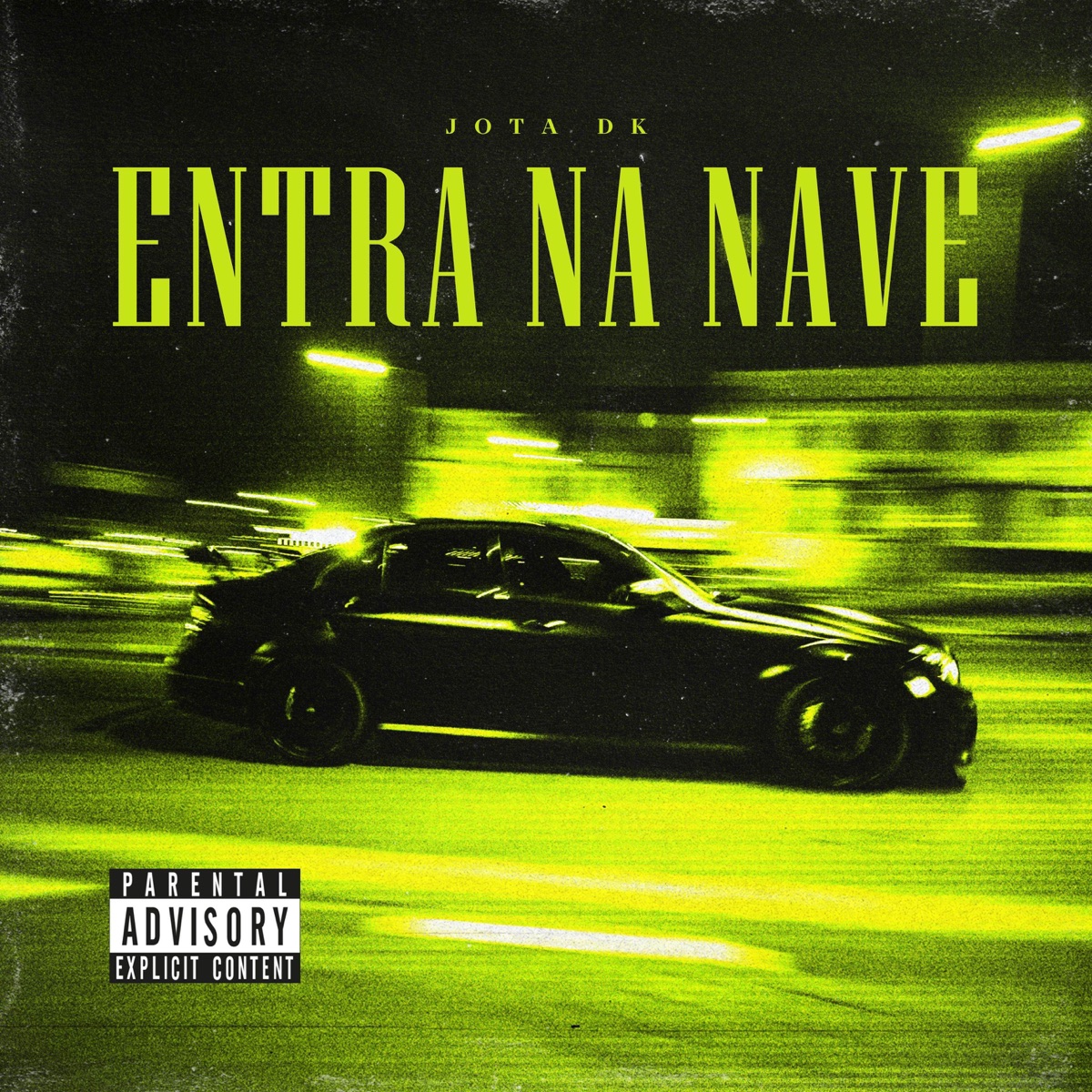 Entra Na Nave - Single by JOTA DK & Next Records album cover