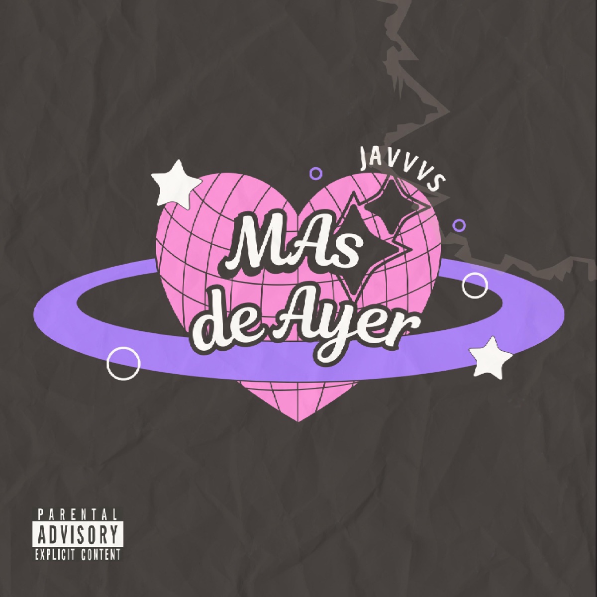 Mas de Ayer - Single by Javvvs album cover