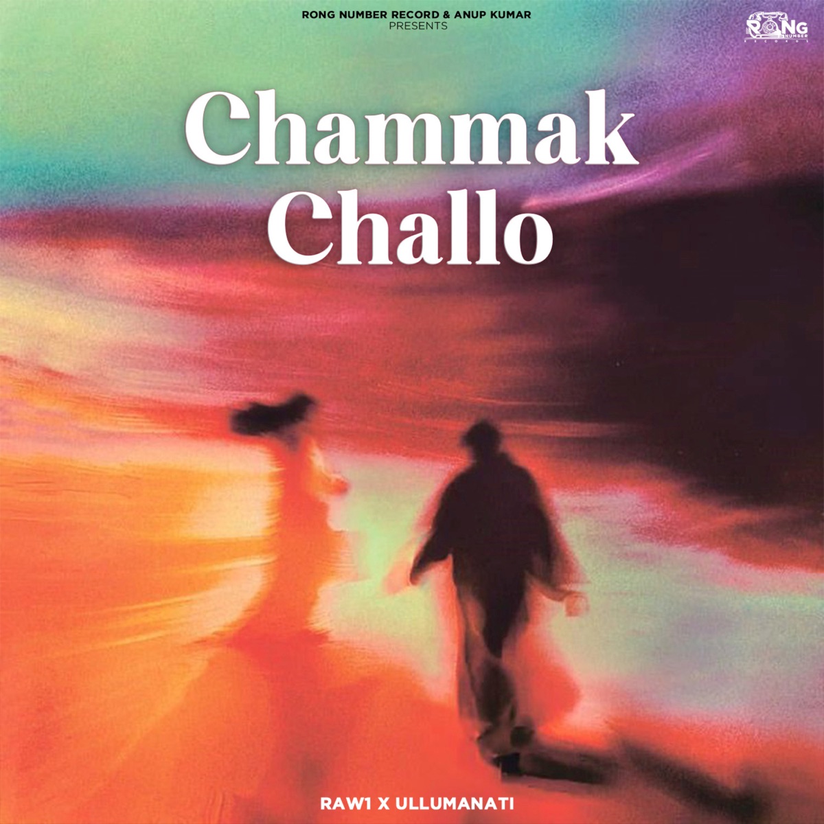 Chammak Challo - Single by Raw1 & Ullumanati album cover
