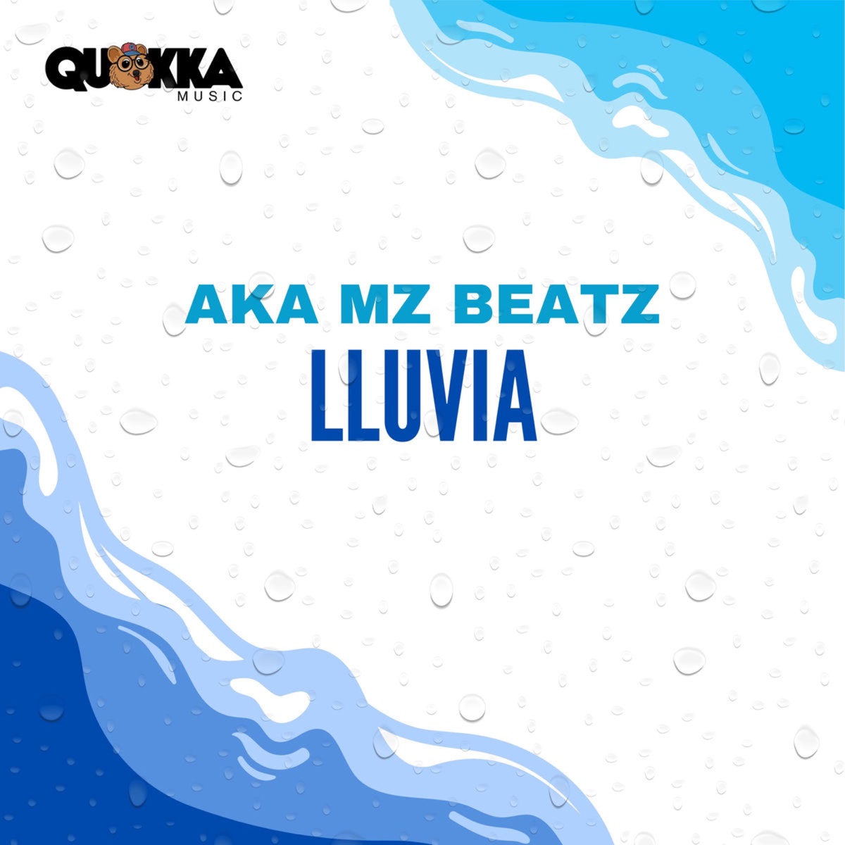 Lluvia - Single by Quokka Music & Aka Mz Beatz album cover