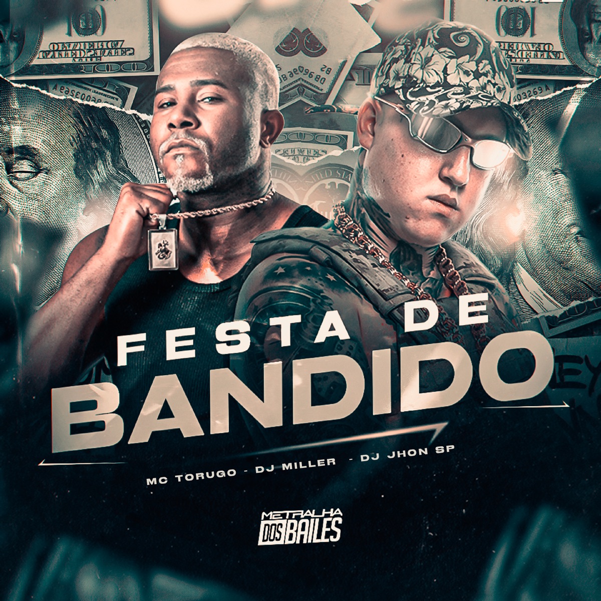 Festa de Bandido - Single by DJ Miller Oficial, MC Torugo & Dj Jhon SP album cover