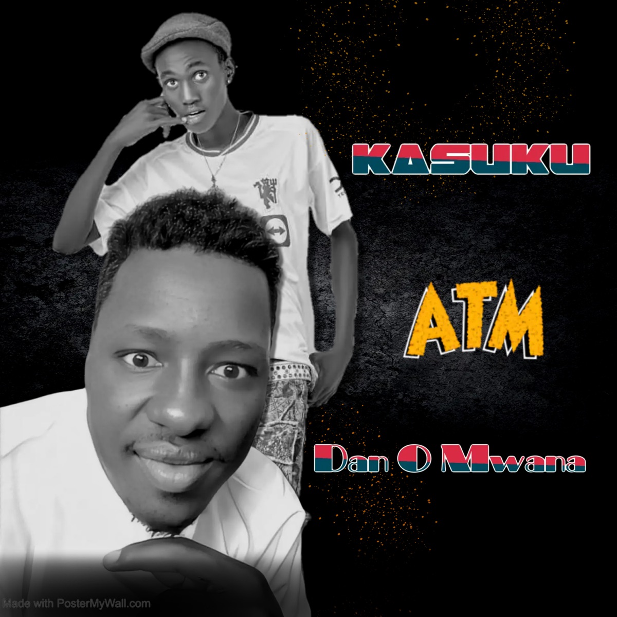 ATM (feat. Kasuku) - Single by Dan O mwana album cover