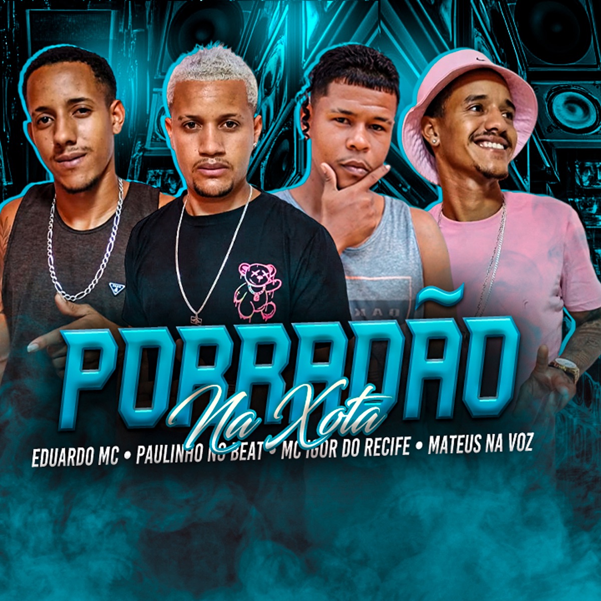 Porradão na Xota - Single by Eduardo mc, Mateus na voz, Mc Igor do Recife & Paulinho no beat album cover