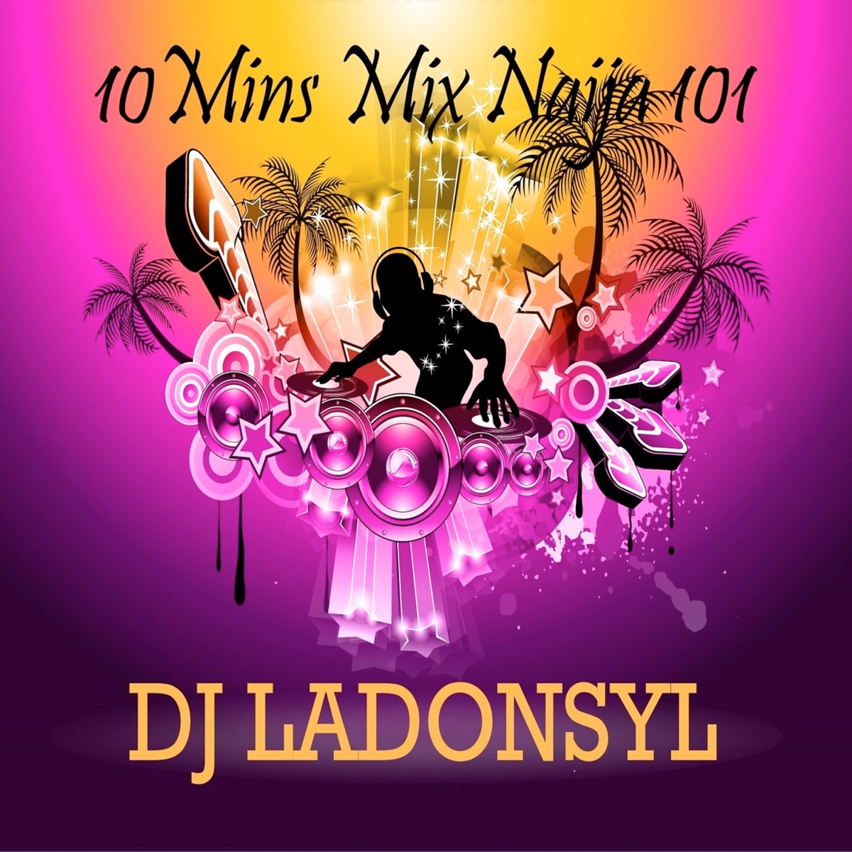 10Mins Mix Naija 101 by Wizkid, KCee, B-Red, Skales & Phyno album cover