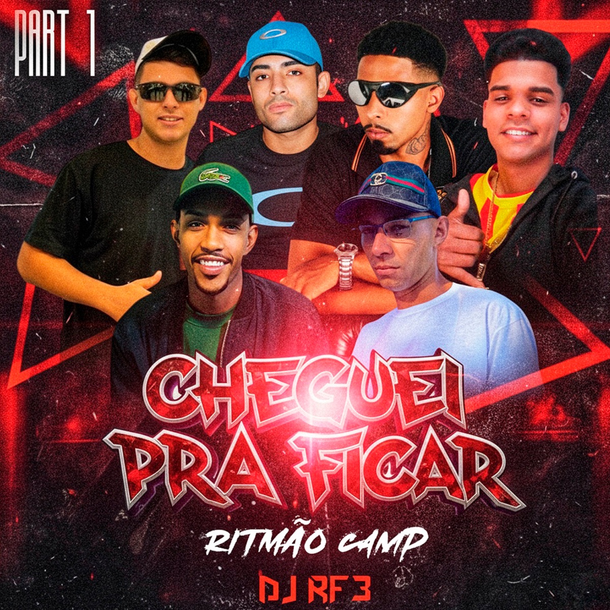 Ritmão Camp Cheguei pra Ficar, Pt. 1 - Single by Mc Neguinho, Mc Dekai, MC Teddy DK, Mc Bielzera, Mc Dallas & MC Monra album cover