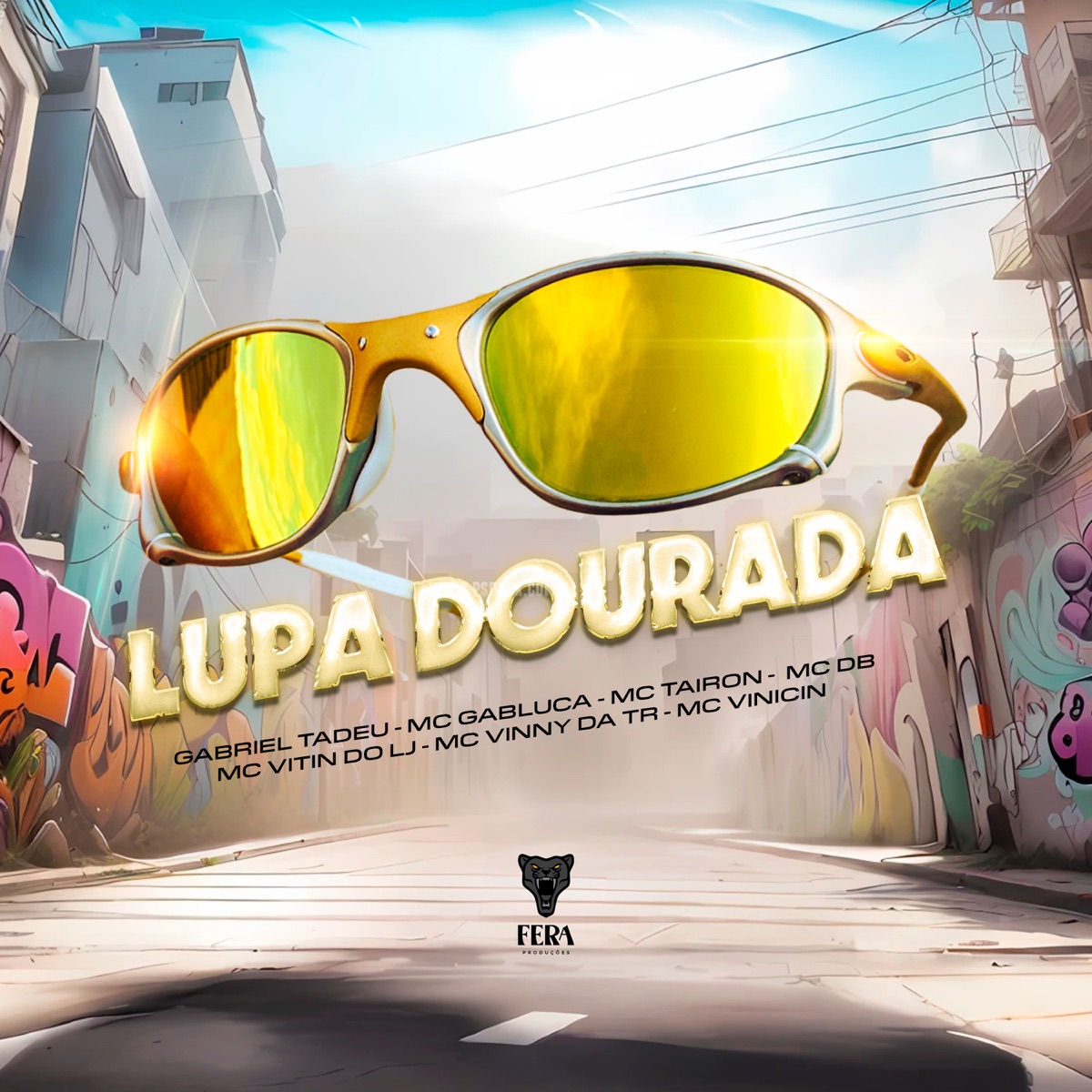 Lupa Dourada (feat. Mc Vinny da TR, MC Vinicin, Mc DB & Mc Vitin do LJ) - Single by Gabriel tadeu, Mc Gabluca & MC Tairon album cover