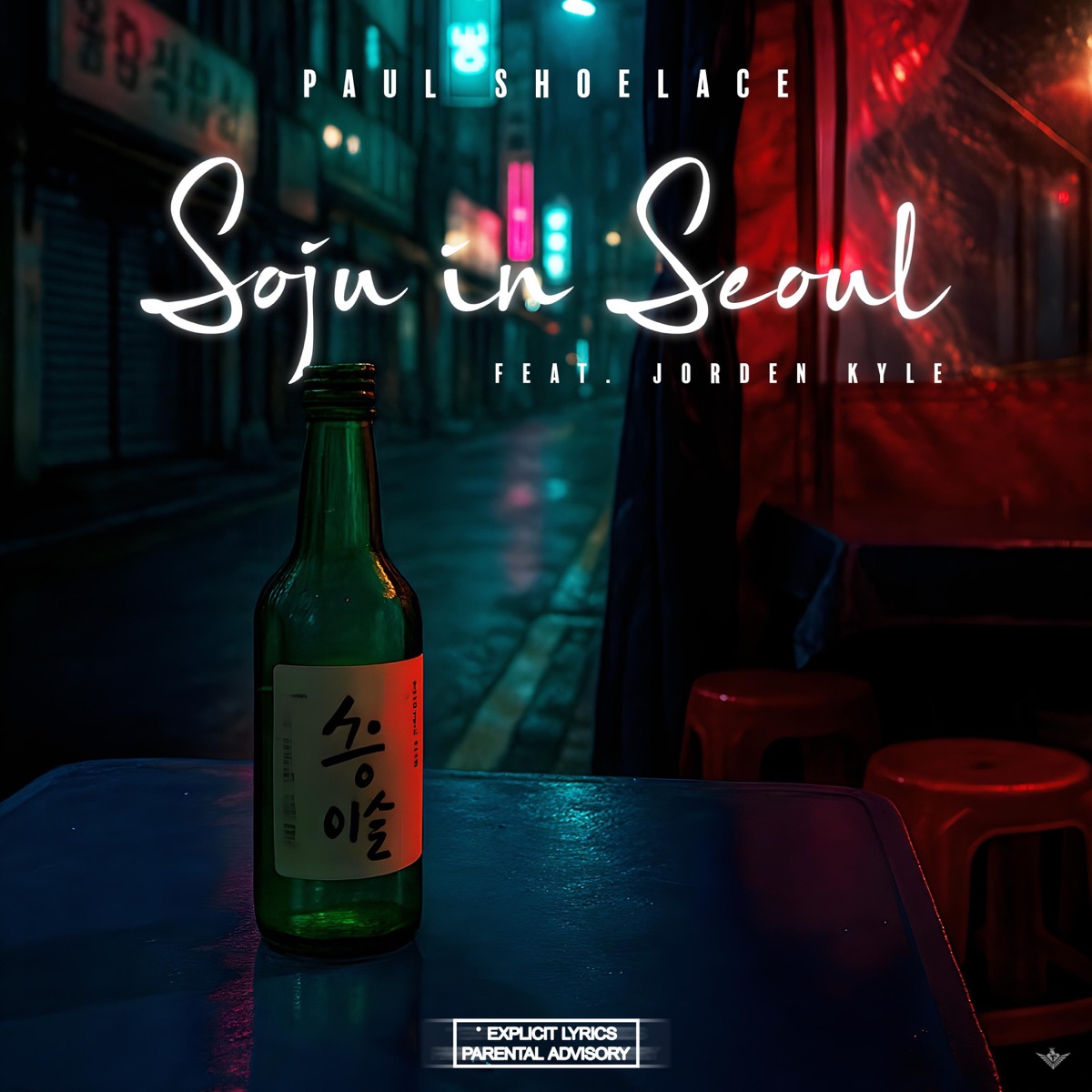 Soju In Seoul (feat. Jorden Kyle) - Single by Paul Shoelace album cover