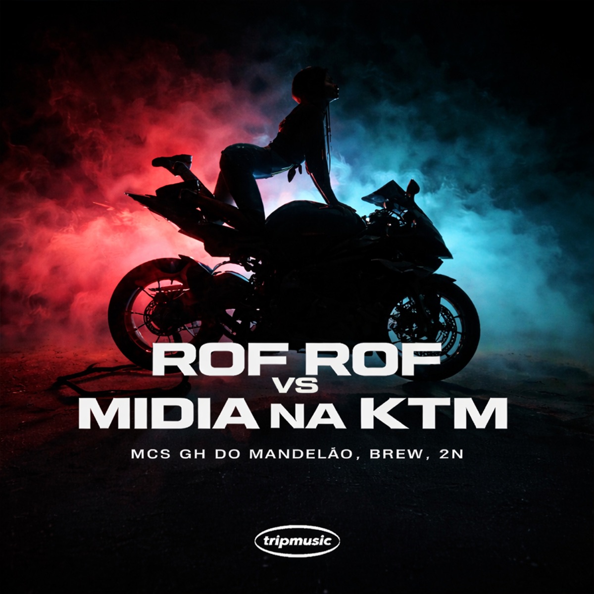 Rof Rof Vs Midia na KTM (feat. TRIP MUSIC) - Single by MC GH do MANDELÃO, MC Brew, MC Neguinho Do J & DJ 2NN album cover