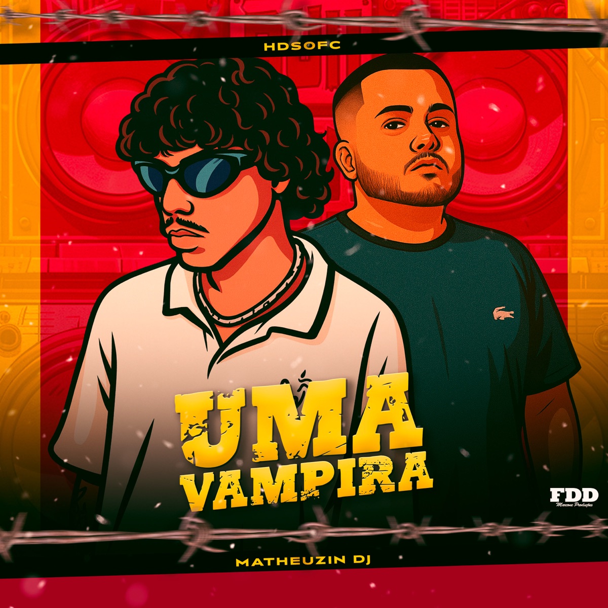 Uma Vampira - Single by Matheuzin DJ & Hdsofc album cover