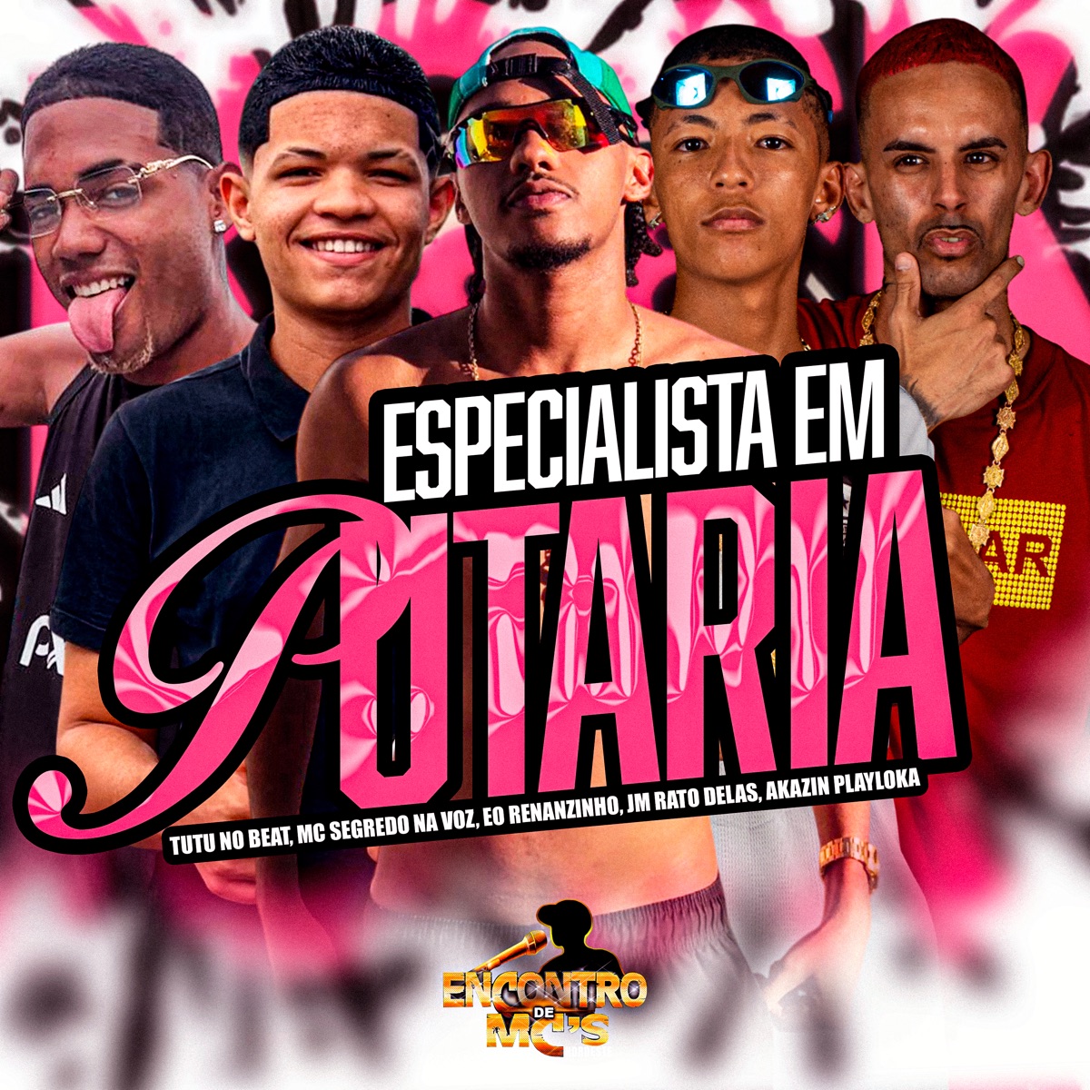 Especialista em Putaria (feat. AKAZIN PLAYLOKA) - Single by Tutu No Beat, Mc Segredo na Voz, Eo Renanzinho & Jm O Rato Delas album cover