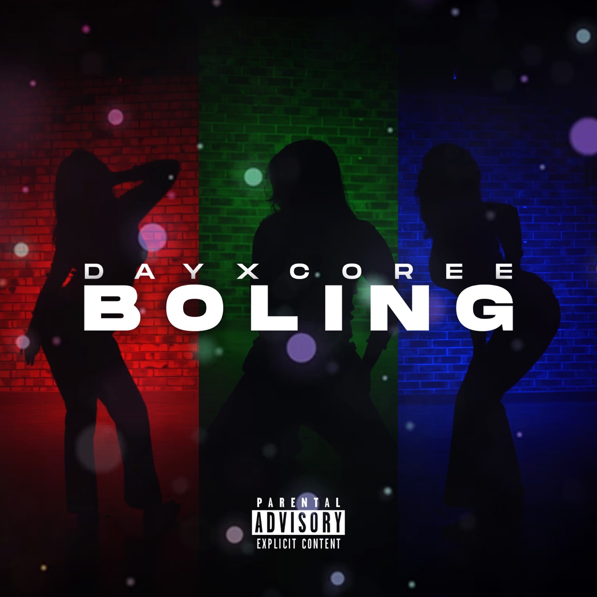 Boling - Single by Dayxcoree album cover