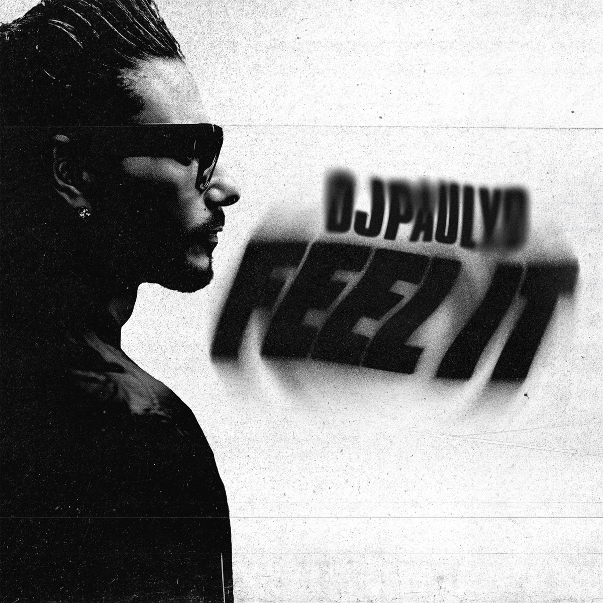 Feel It - Single by DJ Pauly D album cover