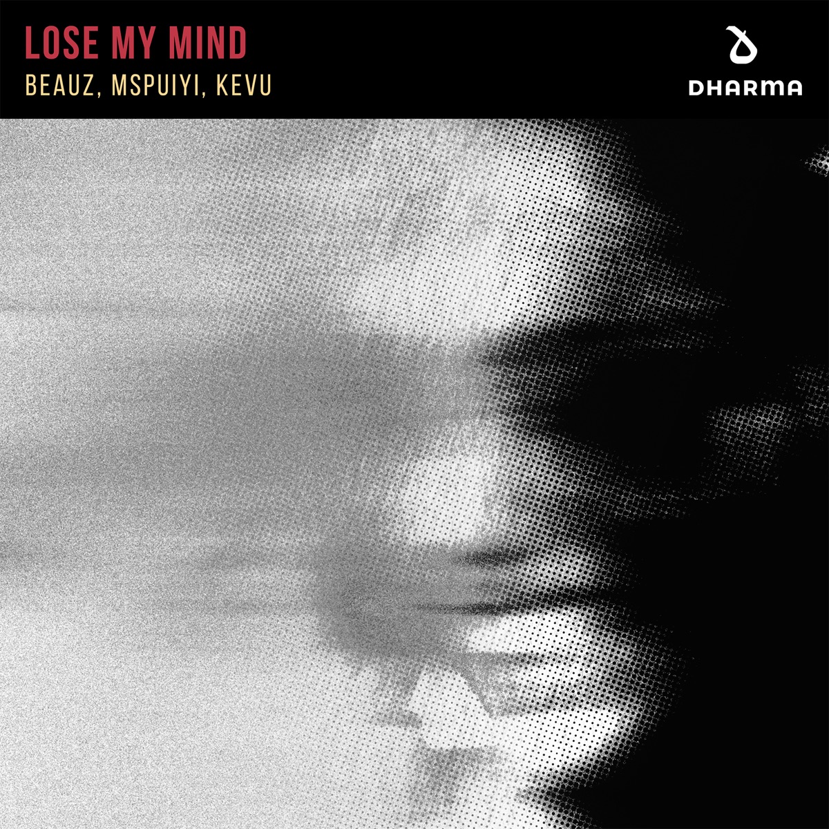 Lose My Mind - Single by BEAUZ, MSPUIYI & Kevu album cover