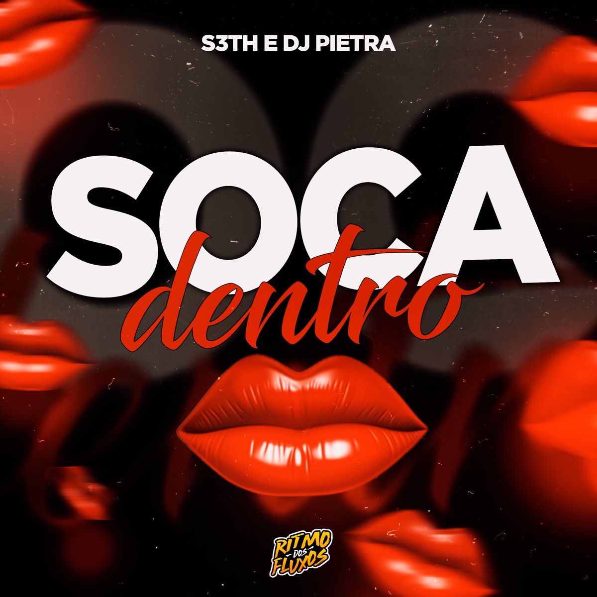 Soca Dentro - Single by DJ Pietra & S3TH album cover